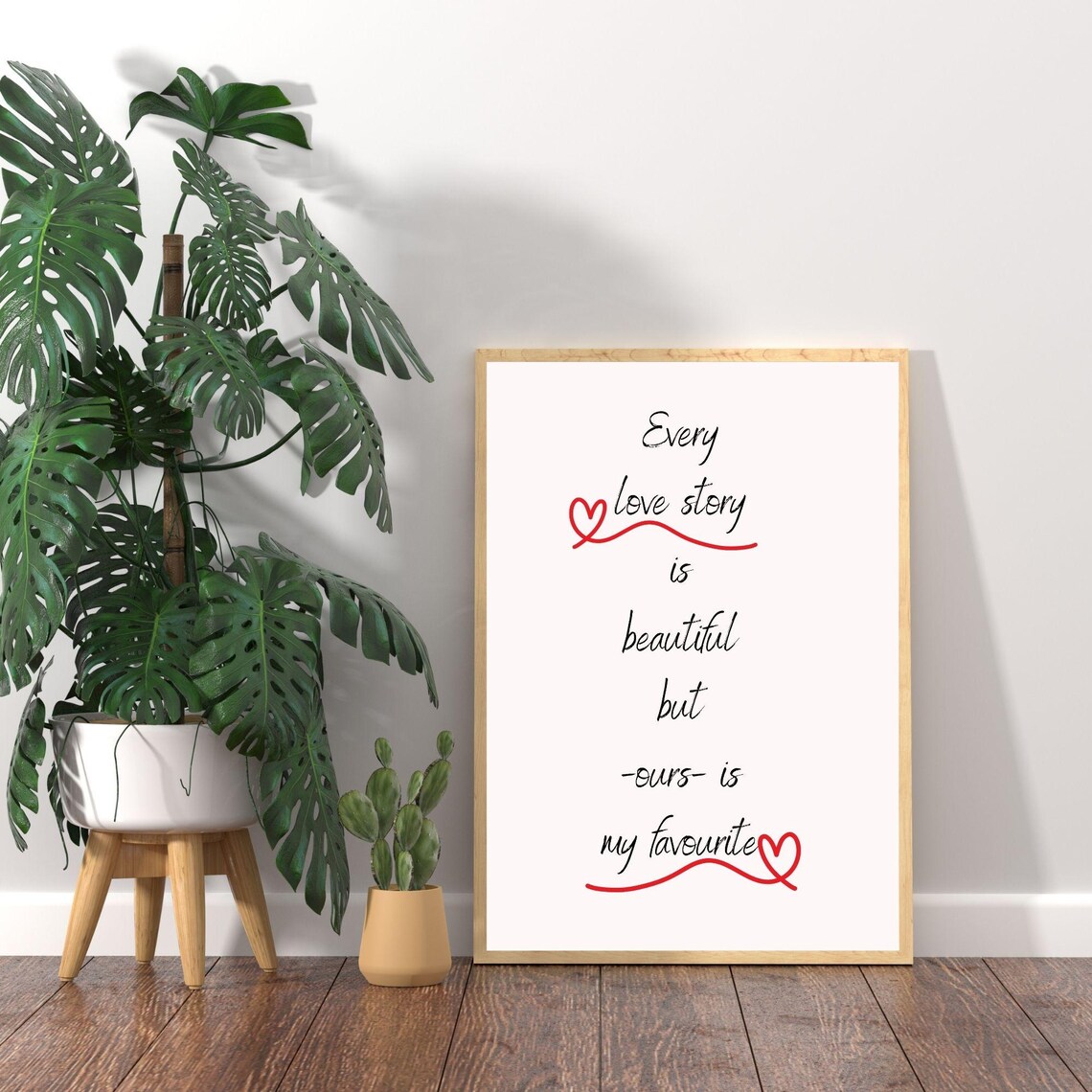 Every Love Story Is Beautiful But Ours Is My Favourite Romantic Poster - Image 6