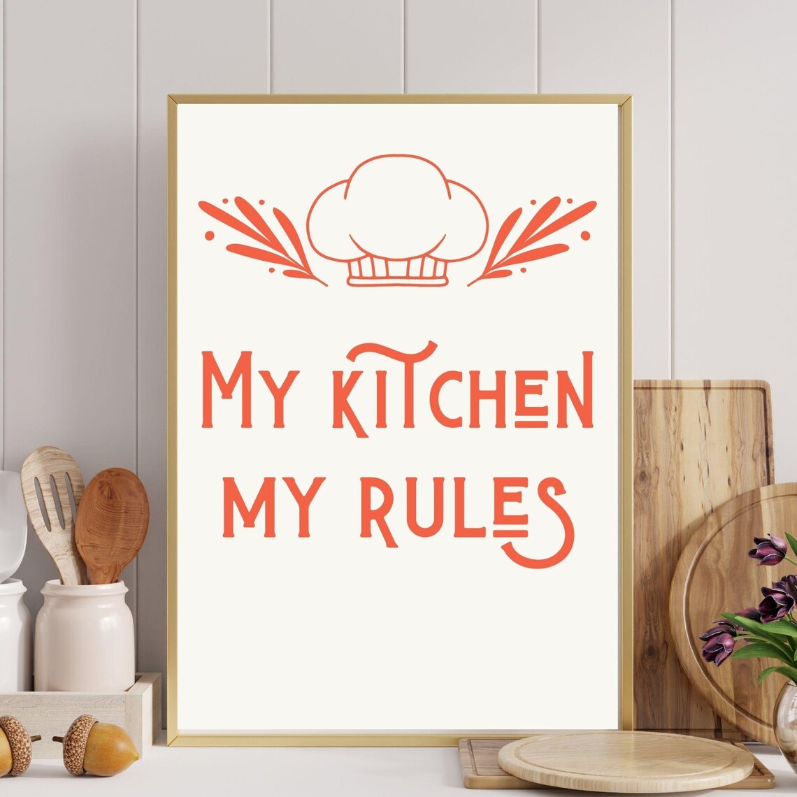 My Kitchen My Rules, Cute Minimalist Kitchen Art