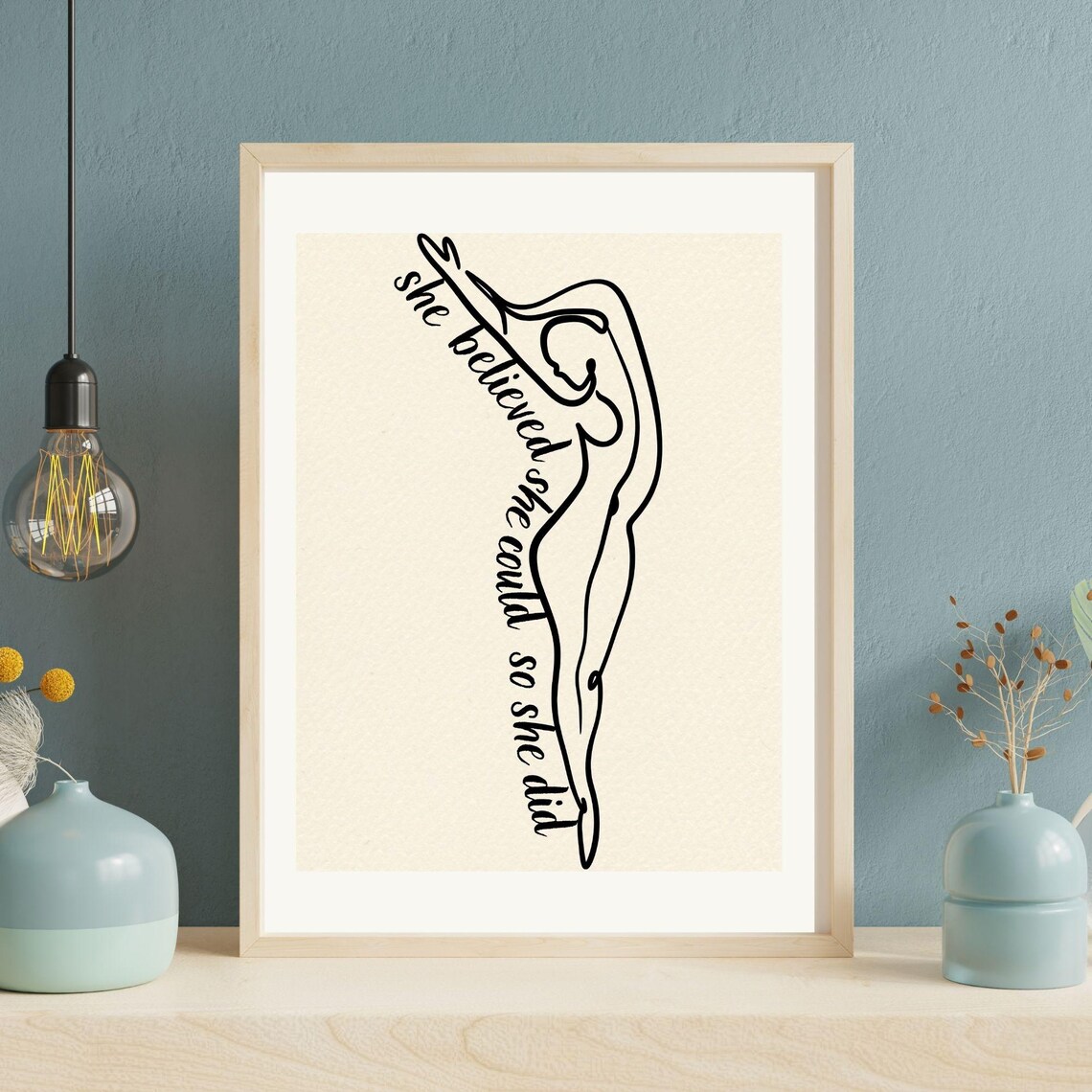 She Believed She Could So She Did, Feminine Art - Image 7
