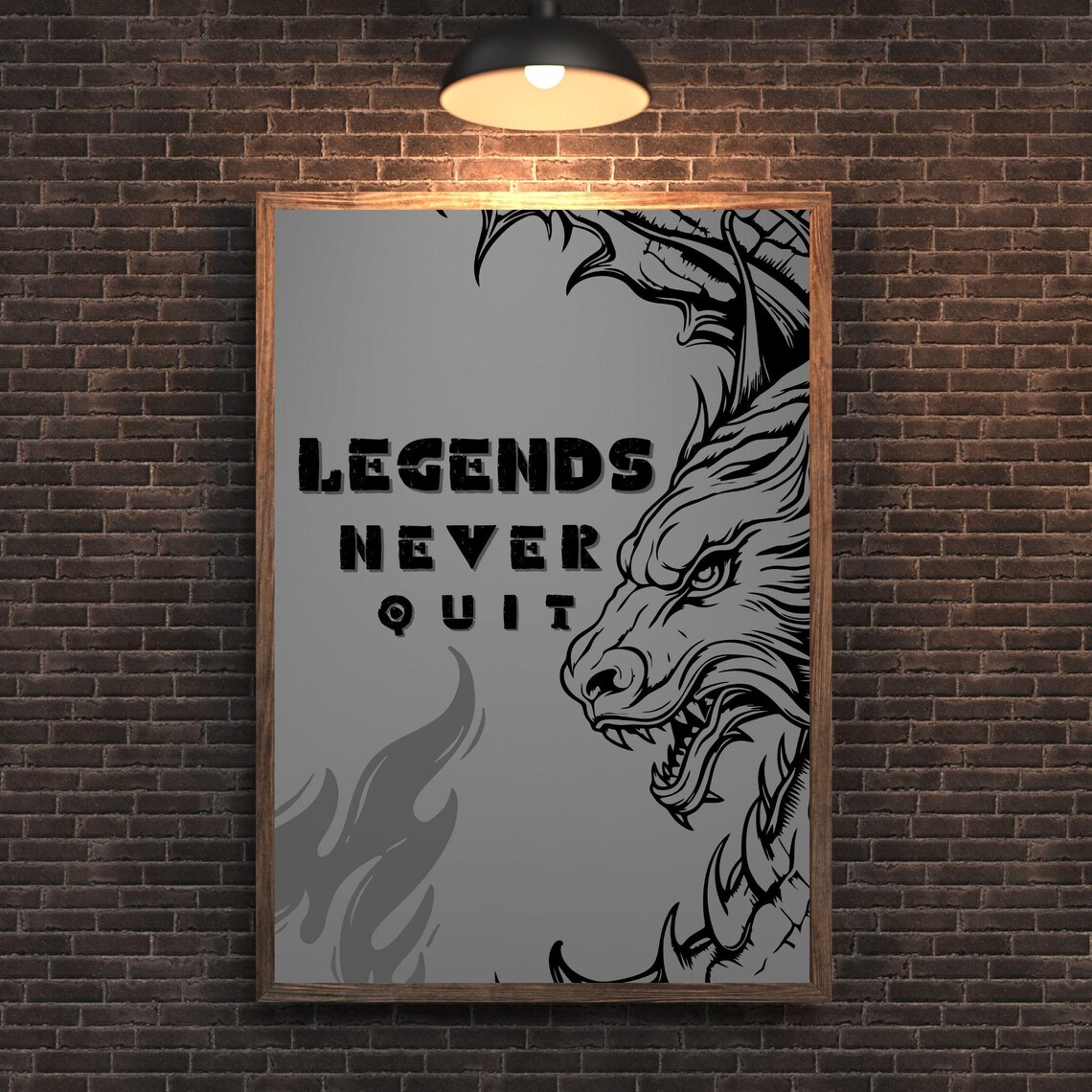 Legends Never Quit Fierce Dragon Head Motivational Masculine Wall Art Poster - Image 2