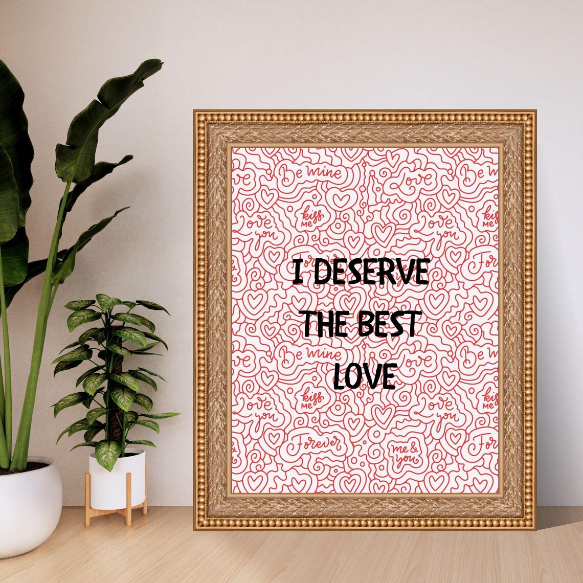 I Deserve The Best Love Empowering Quote Pink Hearts Doodle Art Poster - Image 4