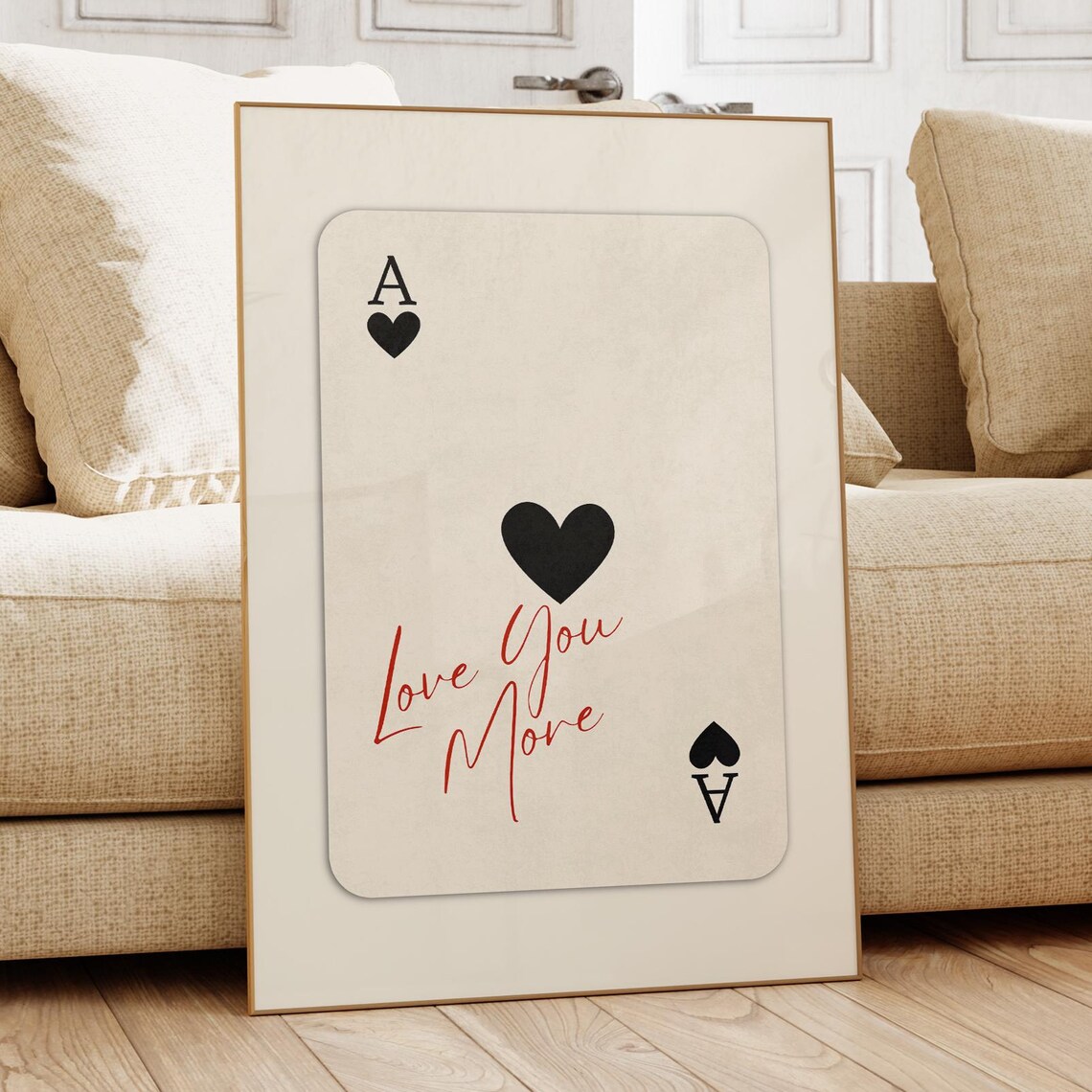 Love You More Ace of Hearts Playing Card Trendy Minimalist Poster