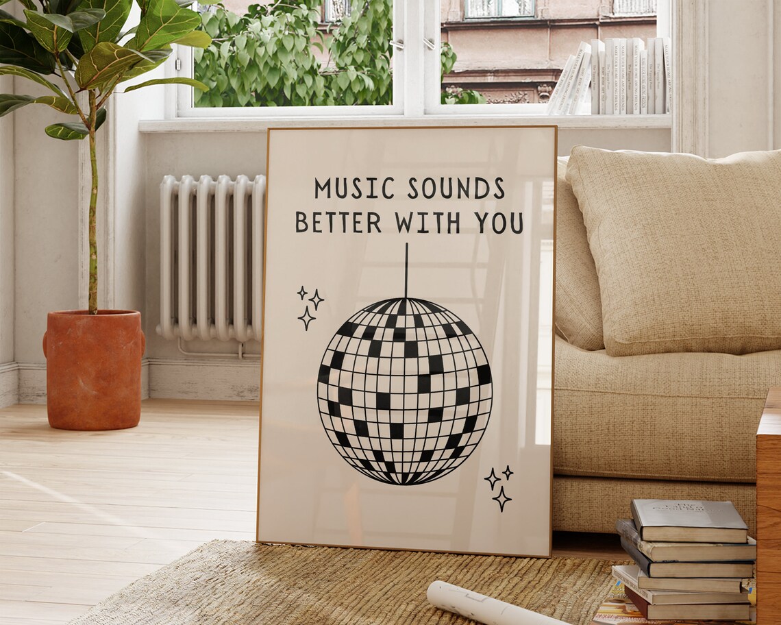 Music Sounds Better With You Typography Art Print