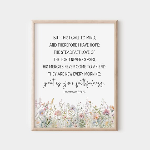 Lamentations 32123 Steadfast Love Of The Lord Never Ceases Bible Verse Wall Art Christian Gift Scripture Print Watercolor Wildflowers
