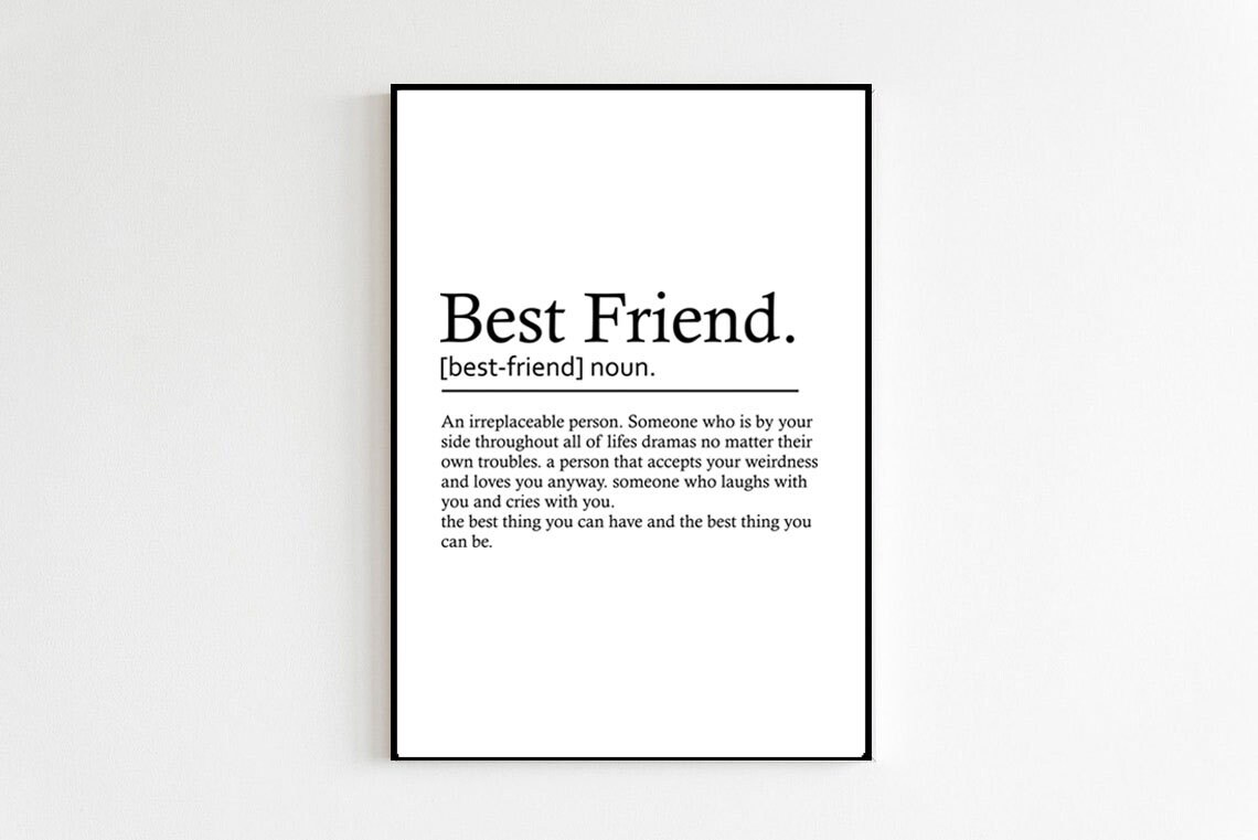 Best Friend Definition Quote, Funny Friend Art Print