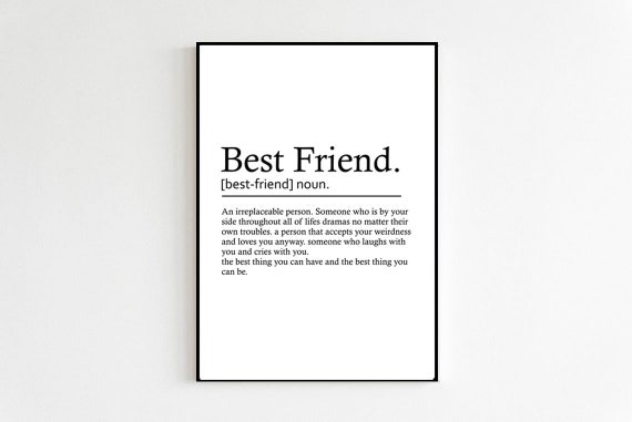 Best Friend Definition Quote, Funny Friend Art Print