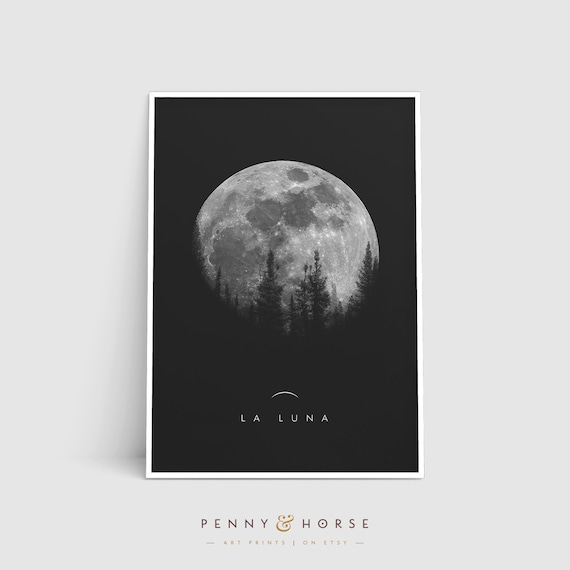 La Luna Full Moon Over Pine Forest Black and White Minimalist Art Poster