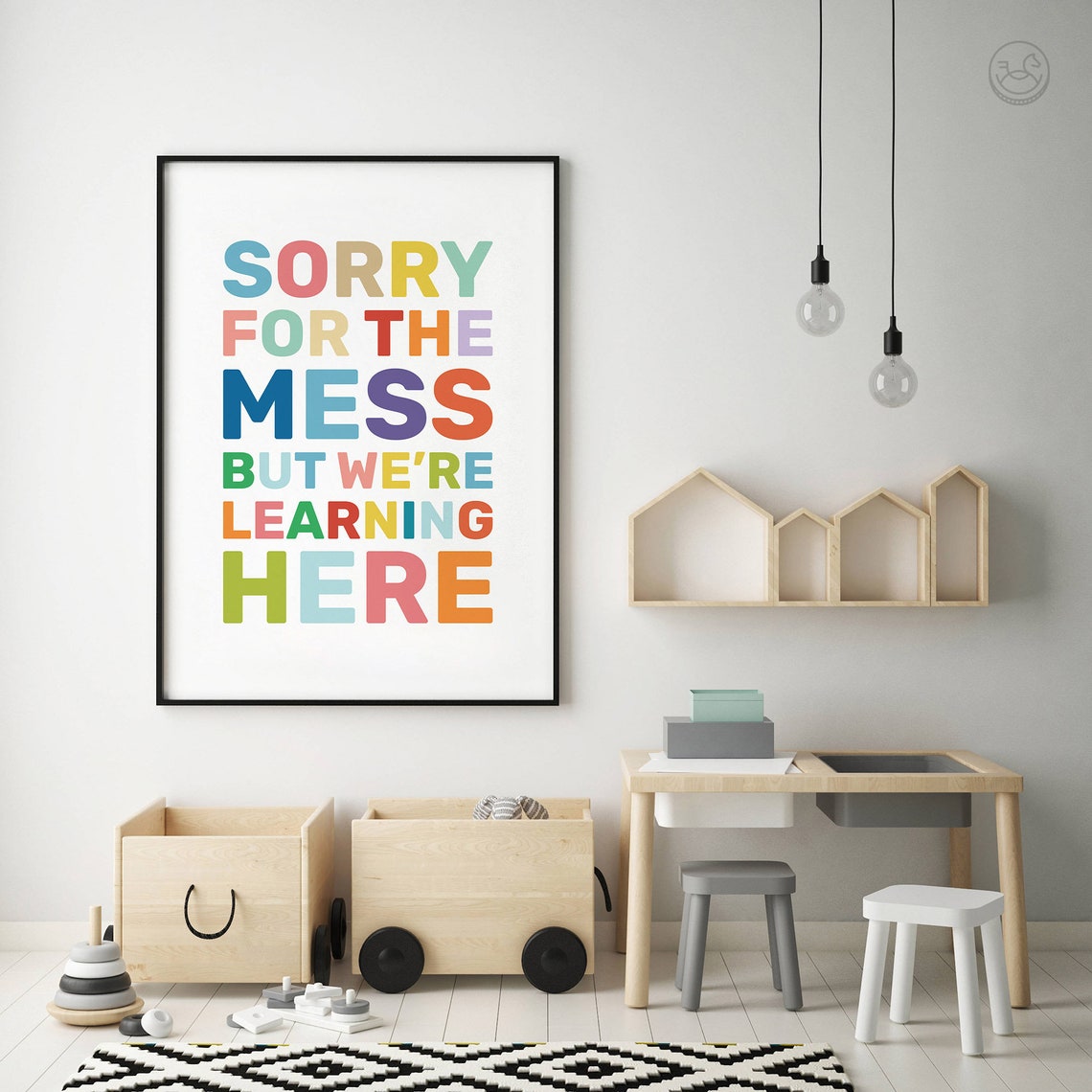 Sorry for the Mess But Were Learning Here Classroom Colorful Poster - Image 4