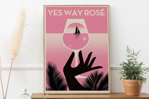 Yes Way Rose Retro Pink Wine Glass Sailboat Illustration Poster