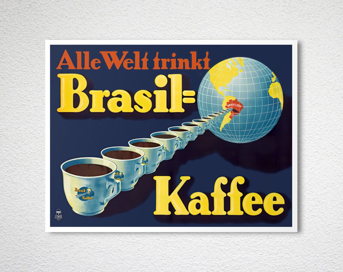 Alle Welt Trinkt Brasil Kaffee German Coffee Advertising Poster - Image 2