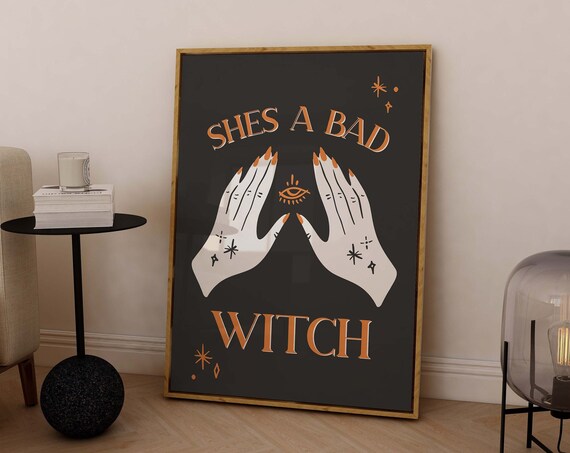 Shes A Bad Witch Hands Evil Eye Orange on Black Gothic Wall Art