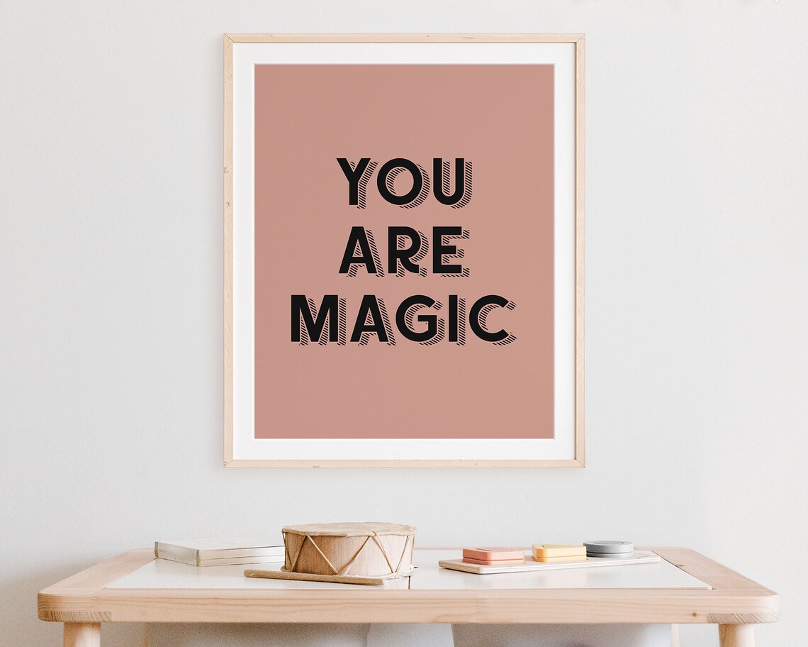 You Are Magic Dusty Rose Retro Bold Letters Girls Room Wall Art - Image 5