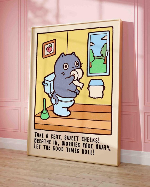 Funny Grey Cat On The Toilet Quote Poster On Pastel Pink Wall