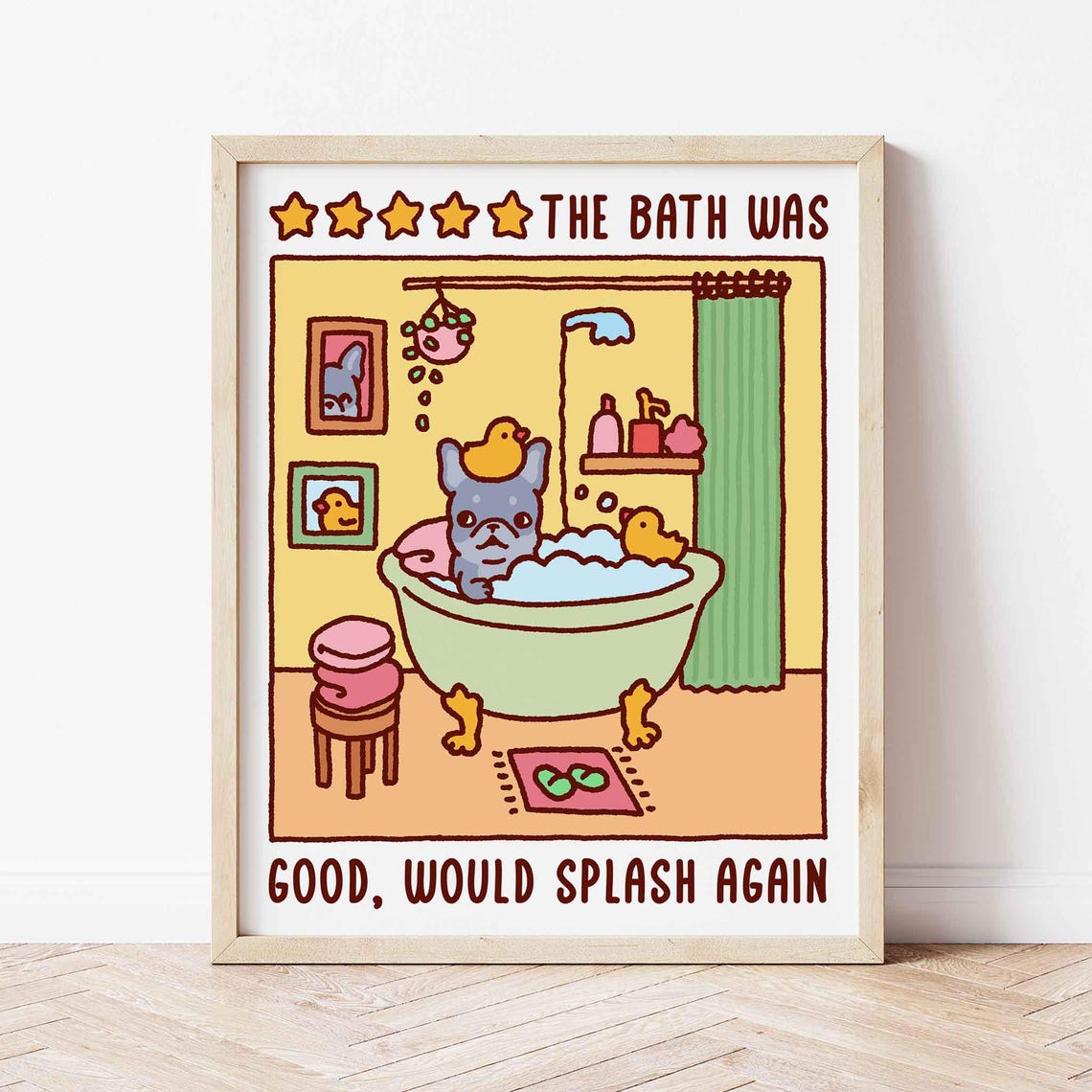 Frenchie Bubble Bath Five Star Review Funny Bathroom Poster Art