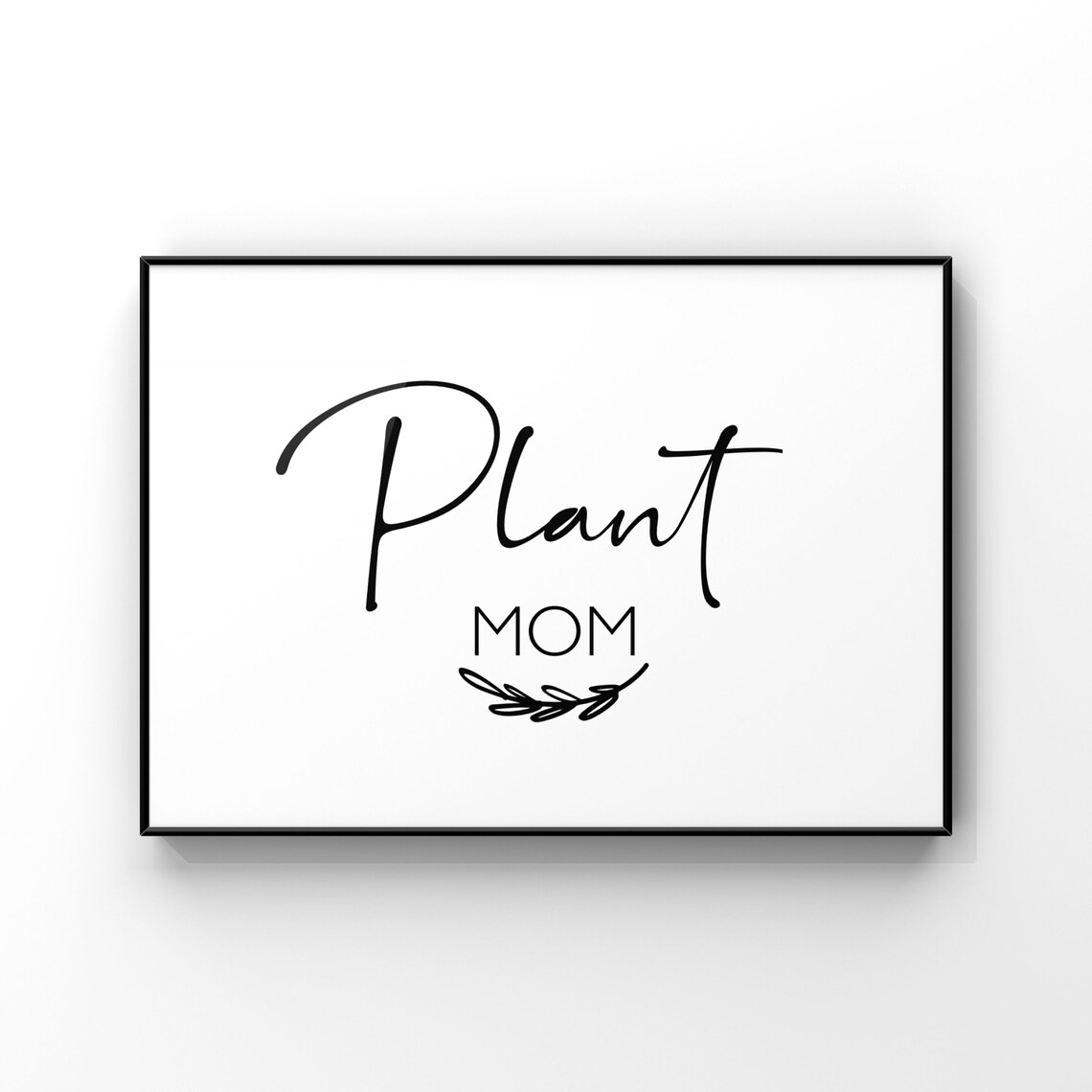 Plant Mom Art Print, Minimalist Black and White