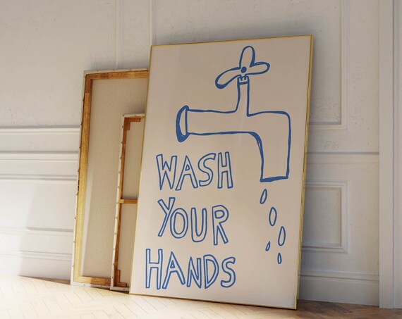 Wash Your Hands Funny Bathroom Quote Poster