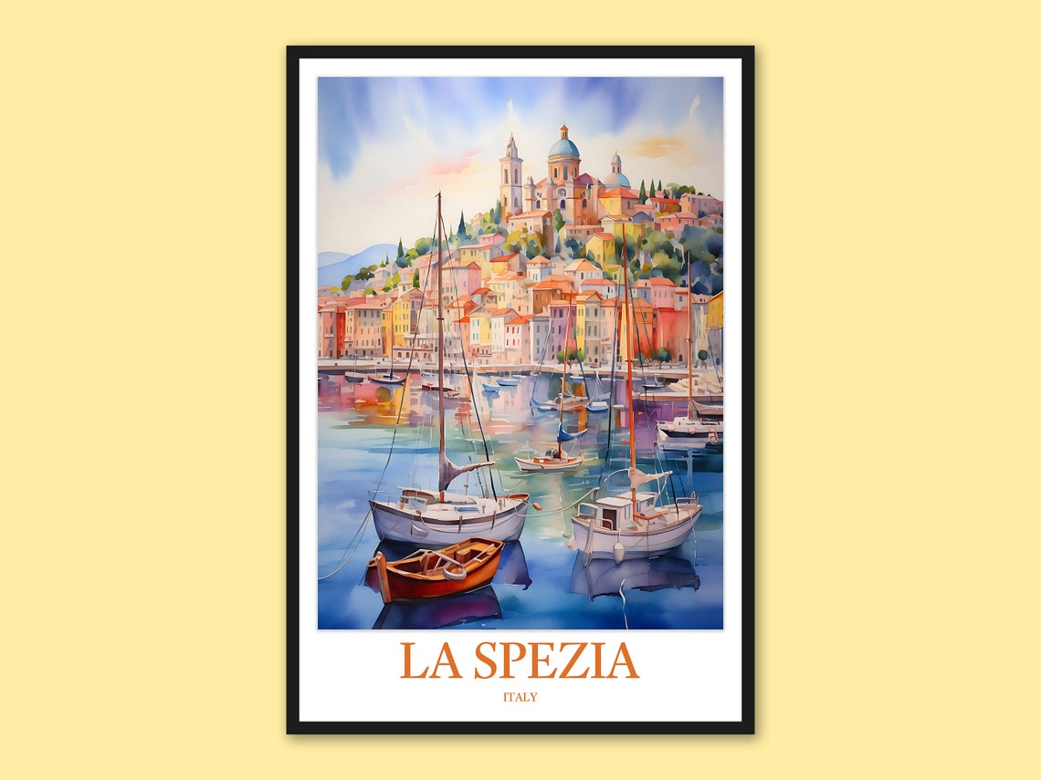 La Spezia Italy Harbor Sailboats Waterfront View Travel Poster
