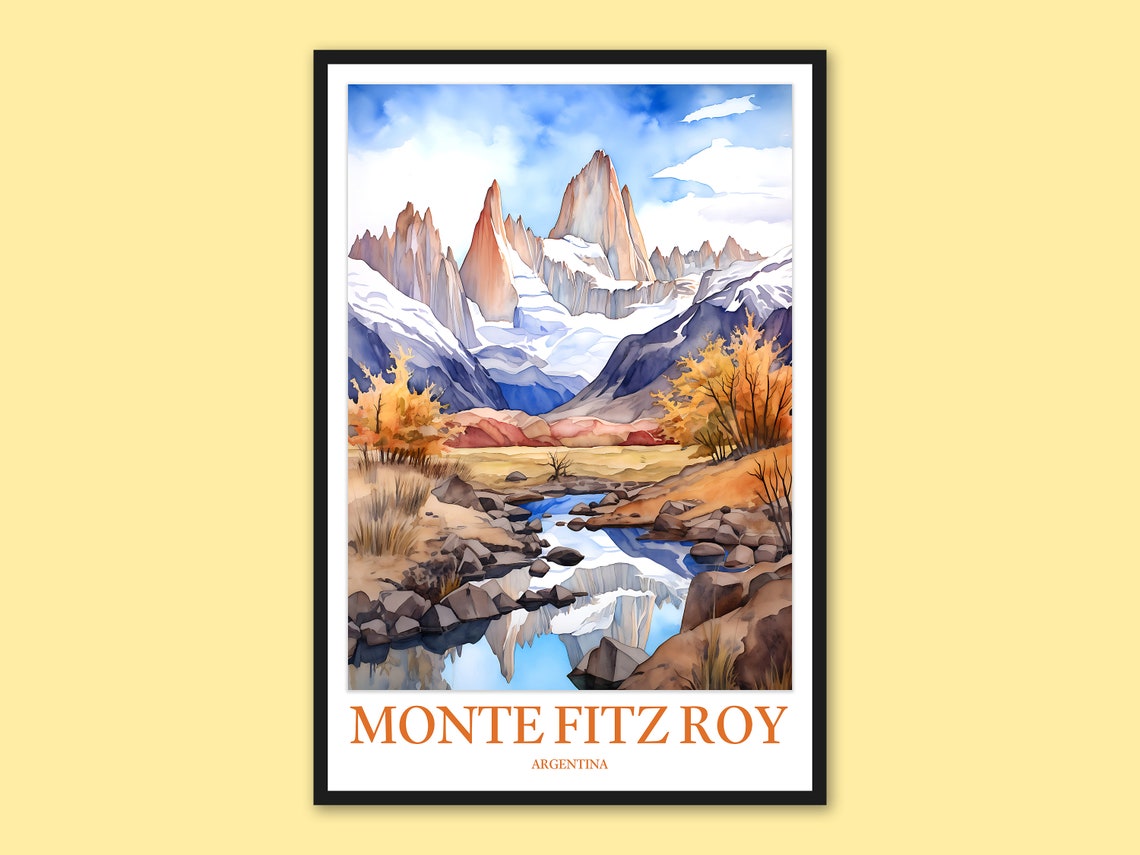 Monte Fitz Roy Travel Poster Argentina Wall Art
