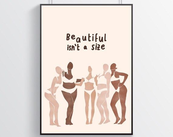 Beautiful Isn't a Size Body Positive Feminist Empowerment Poster