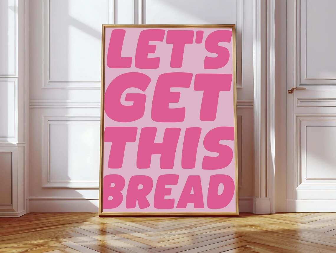 Lets Get This Bread, Preppy Hot Girl Affirmation