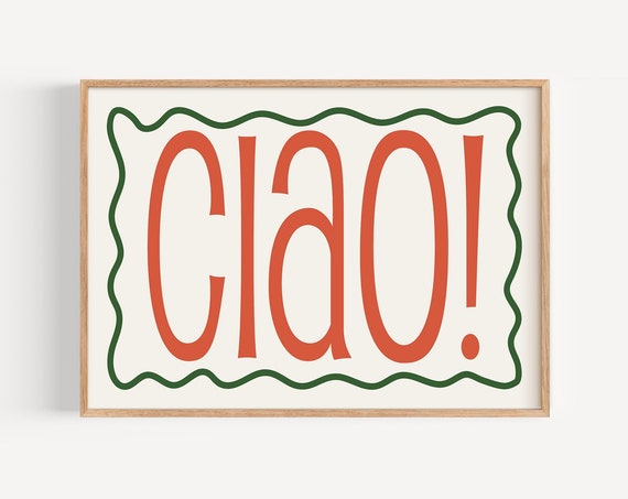 Ciao Print Trendy Preppy Poster Typography Italian Retro Cute Apartment Decor Gallery Wall Art Maximalist