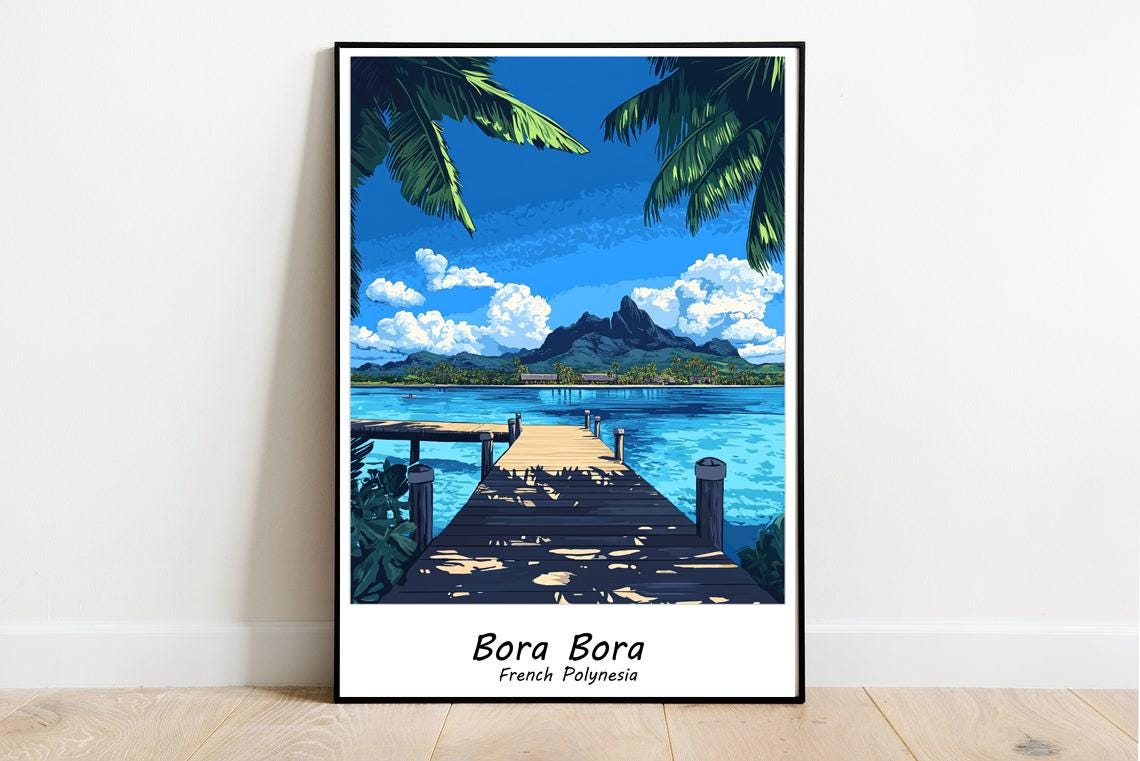 Bora Bora Travel Print French Island Print Bora Bora Gift Poster The Art Of Travel In French Polynesia Bora Bora Travel Poster - Image 2