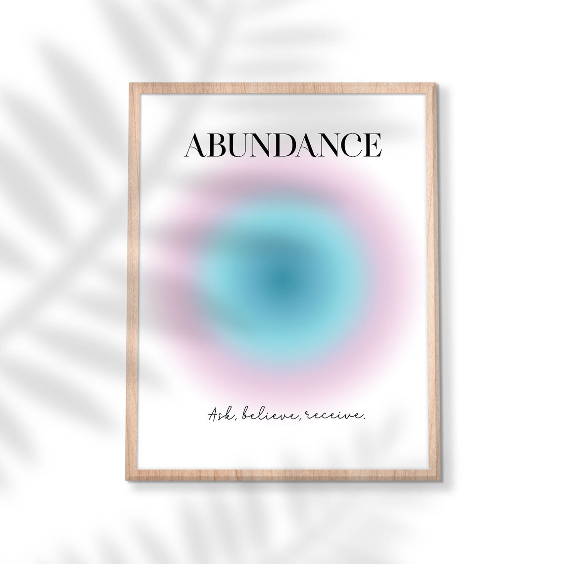 Abundance Aura Gradient Ask Believe Receive Manifestation Poster - Image 2