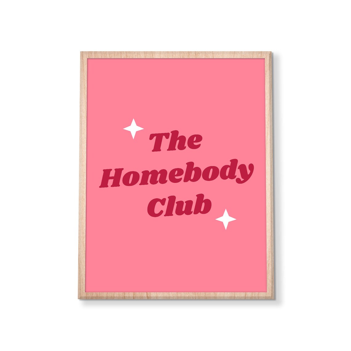 The Homebody Club Pink Retro Introvert Home Decor Quote Poster - Image 2