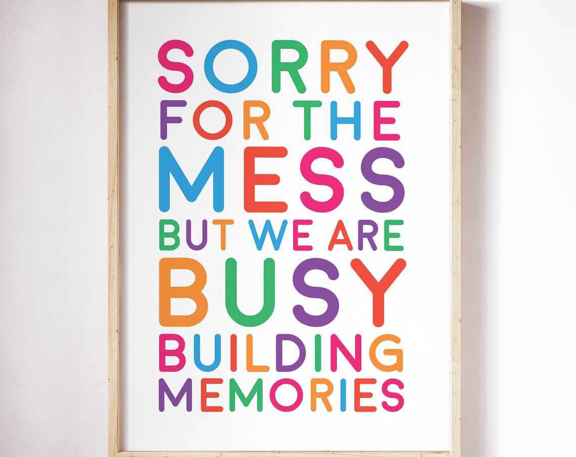 Sorry About The Mess Rainbow Kids Playroom Art Print - Image 2