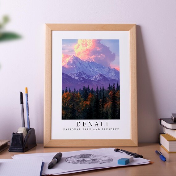 Denali Alaska Snow Capped Peak Sunset Forest National Park Poster