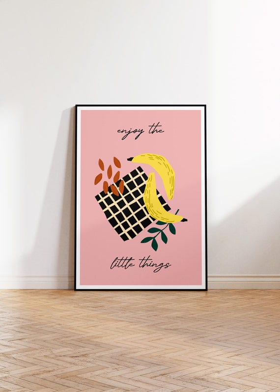 Kitchen Wall Art Banana Poster On A Pink Background Enjoy The Little Things Modern Artistic Abstract Poster Kitchen Wall Decor Unframed