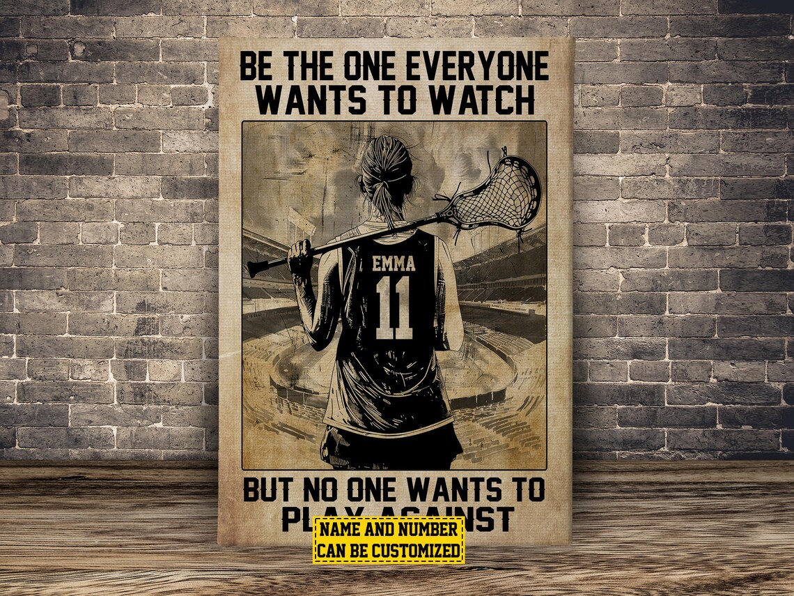 Personalized Lacrosse Girl Be The One Quote Custom Name Number Sports Poster - Image 2