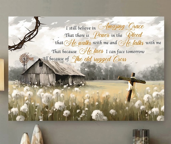 Amazing Grace Old Rugged Cross Old Barn Windmill Field Christian Wall Art