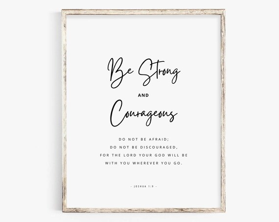 Be Strong And Courageous Joshua 1:9 Calligraphy Scripture Poster