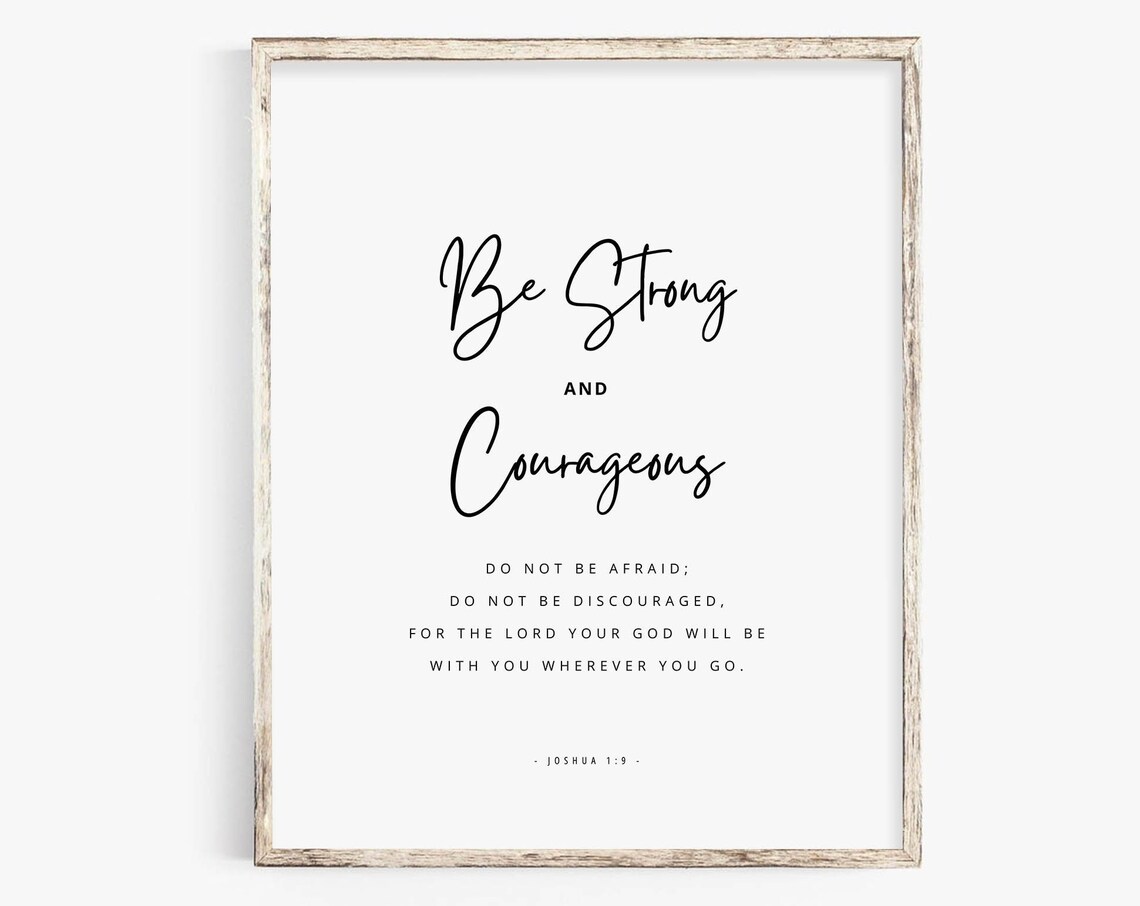 Be Strong And Courageous Joshua 1:9 Calligraphy Scripture Poster