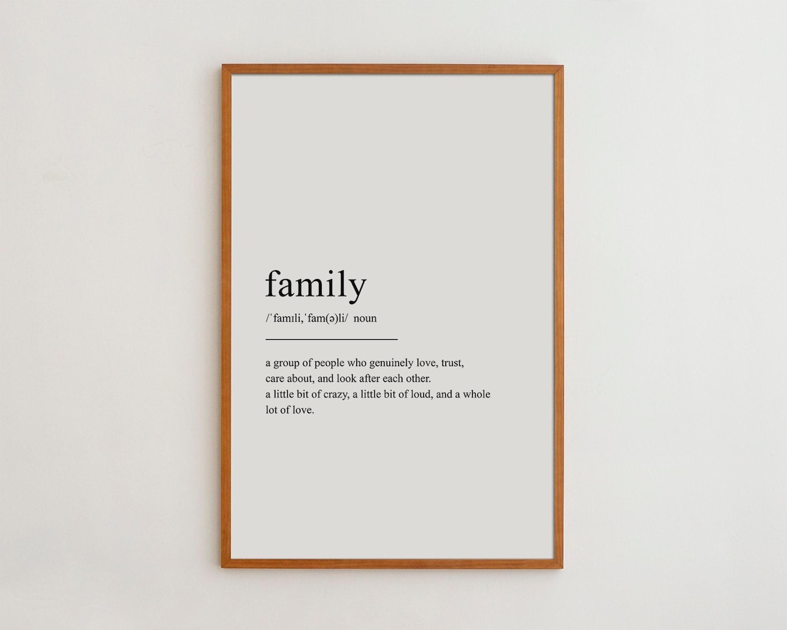 Family Definition Funny Black and White Art Print