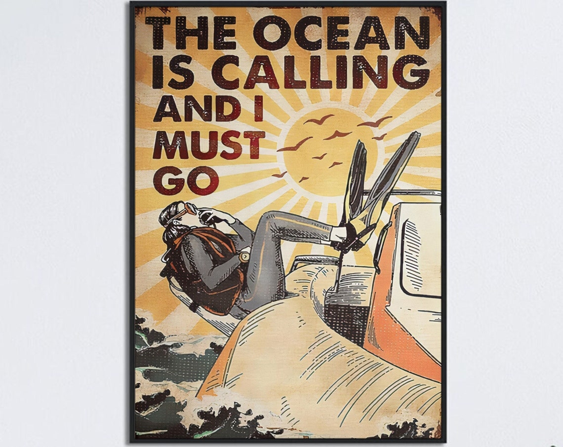 Retro Sunburst Scuba Diver The Ocean Is Calling And I Must Go Poster