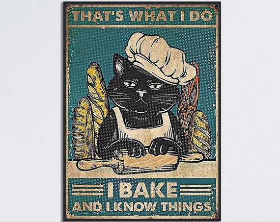 Black Cat Baking Quote Poster, Kitchen Wall Art