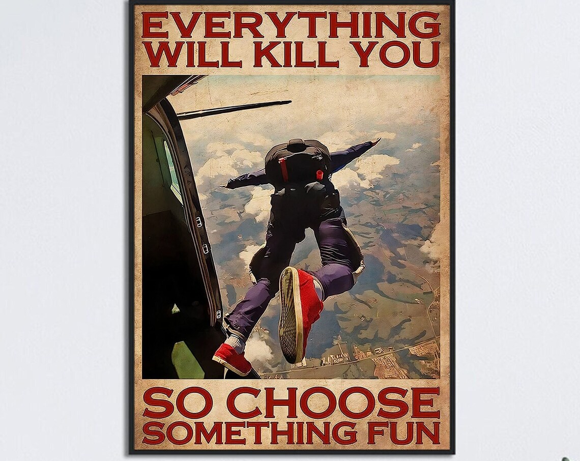 Skydiving Man Vintage Poster, Choose Something Fun
