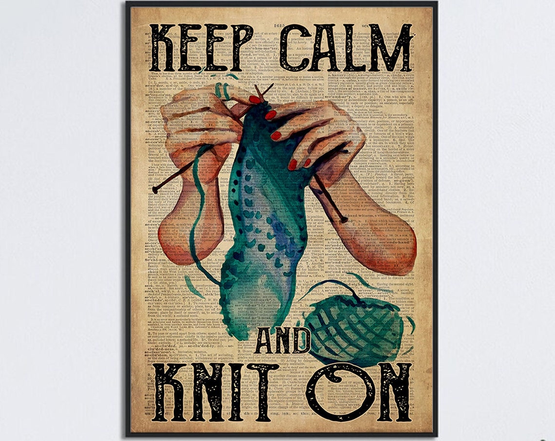 Keep Calm And Knit On Classic Vintage Knitting Hands Newspaper Poster