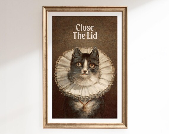 Close the Lid Funny Cat Classical Portrait Ruff Collar Poster