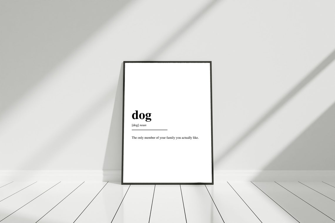 Dog Definition Funny Dictionary Pet Lover Gift Typography Poster