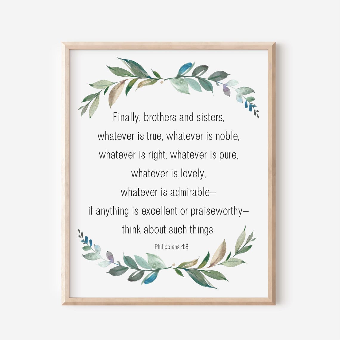 Philippians 4:8 Think About Such Things Floral Wreath Scripture Poster