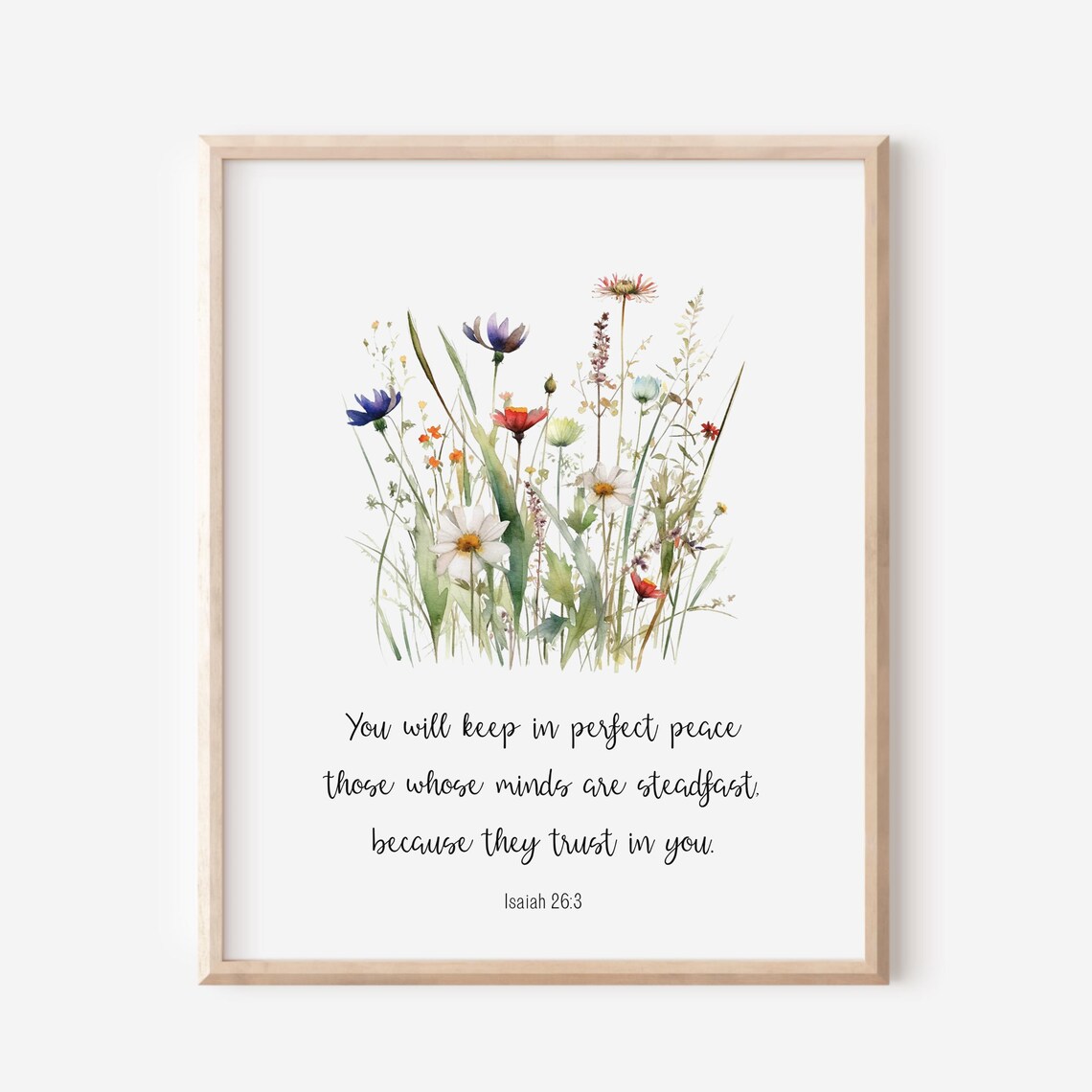 Isaiah 263 You Will Keep In Perfect Peace Those Whose Minds Are Steadfast Because They Trust Bible Verse Wall Art Scripture Print