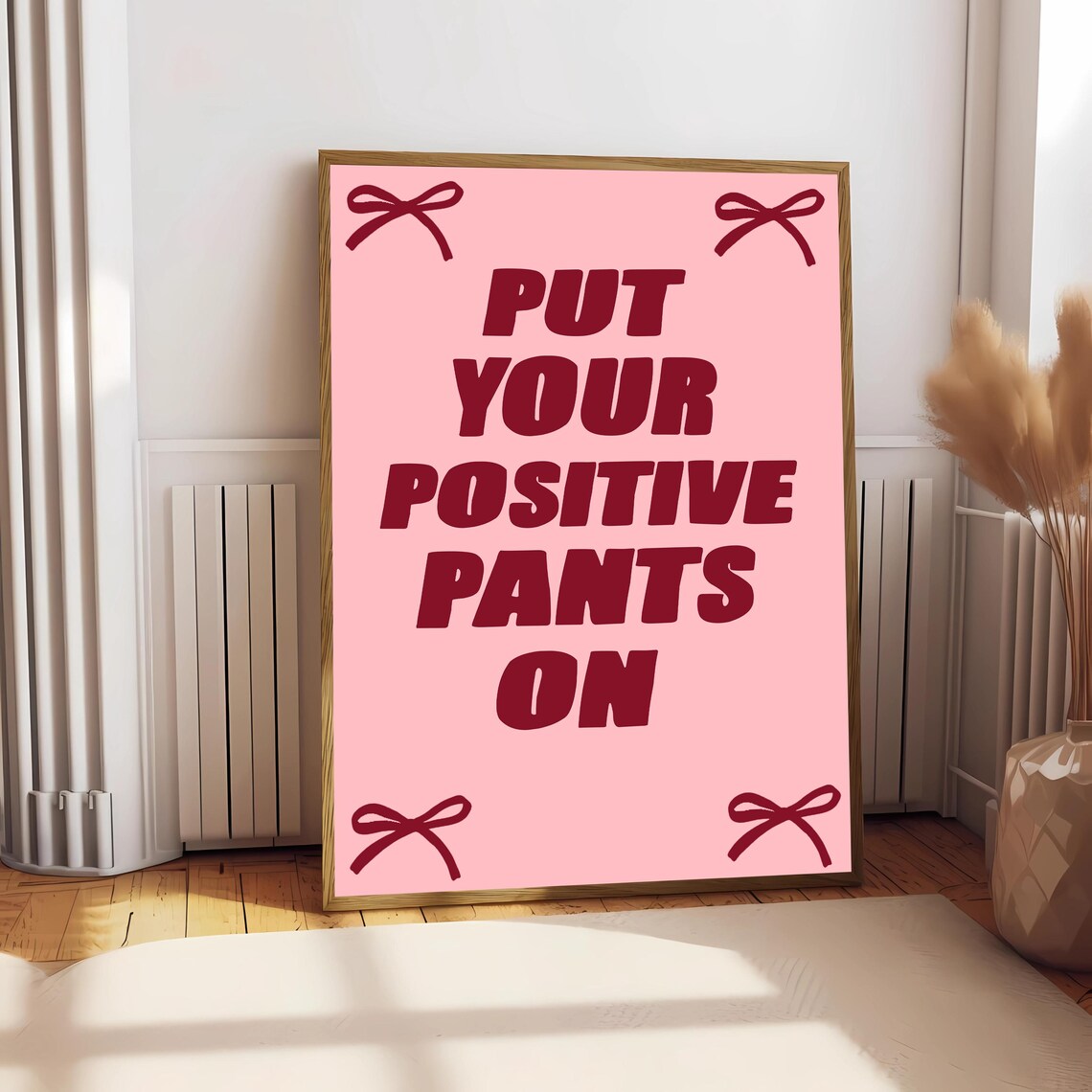 Put Your Positive Pants On - Funny Mental Health Quote - Image 2