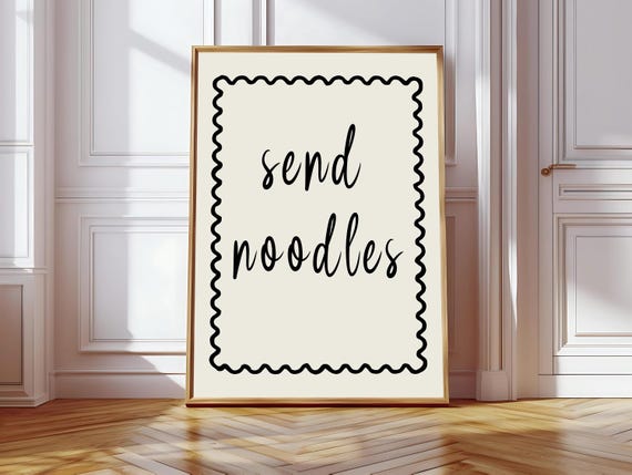 Send Noods Funny Kitchen Print Noodle Loving Wall Art Gift Funny Cards Ramen Wall Decor Hand Drawn Wall Art