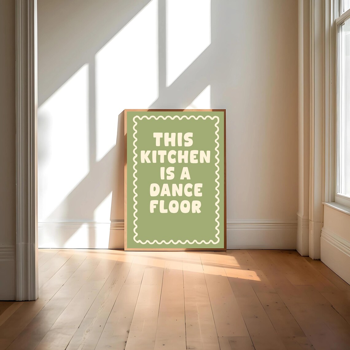 This Kitchen Is A Dancefloor, Funny Retro Kitchen Decor - Image 4