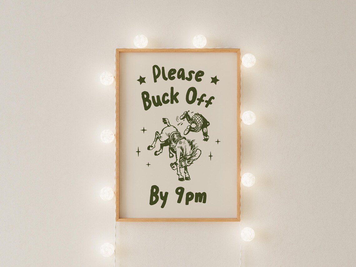 Please Buck Off By 9pm Funny Bucking Bronco Western Art Poster - Image 2