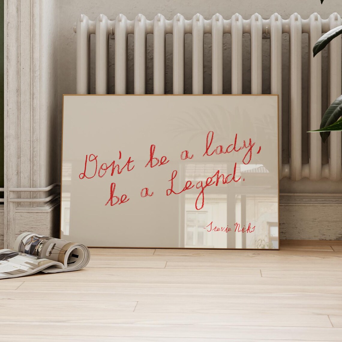 Dont Be A Lady Legend, Retro Landscape Quote - Image 2