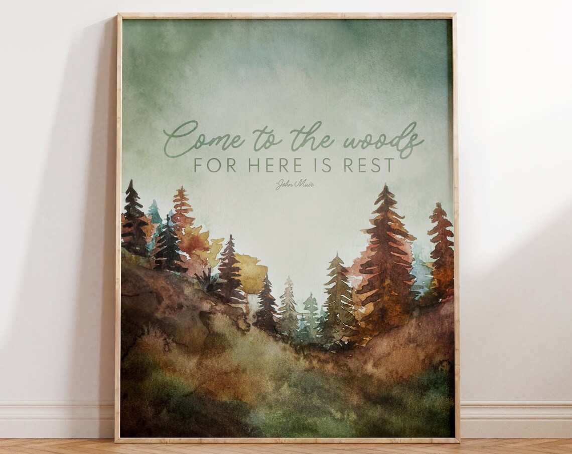 Pine Forest Mountains Watercolor, John Muir Quote Art Print